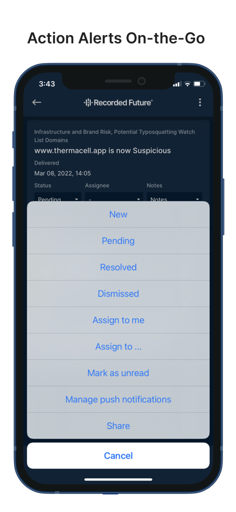 Recorded Future - Recorded Future mobile App-Oberfläche, die eine Liste von Aktionen zur Verwaltung von Sicherheitswarnungen unterwegs zeigt
