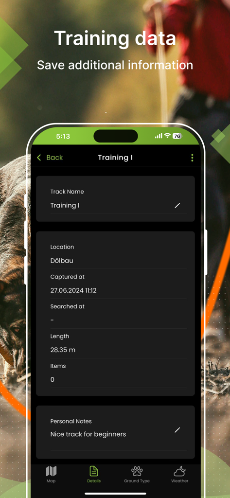 tracking-dog 2026 - A mobile screen showing dog training data details including track name location length and personal notes.