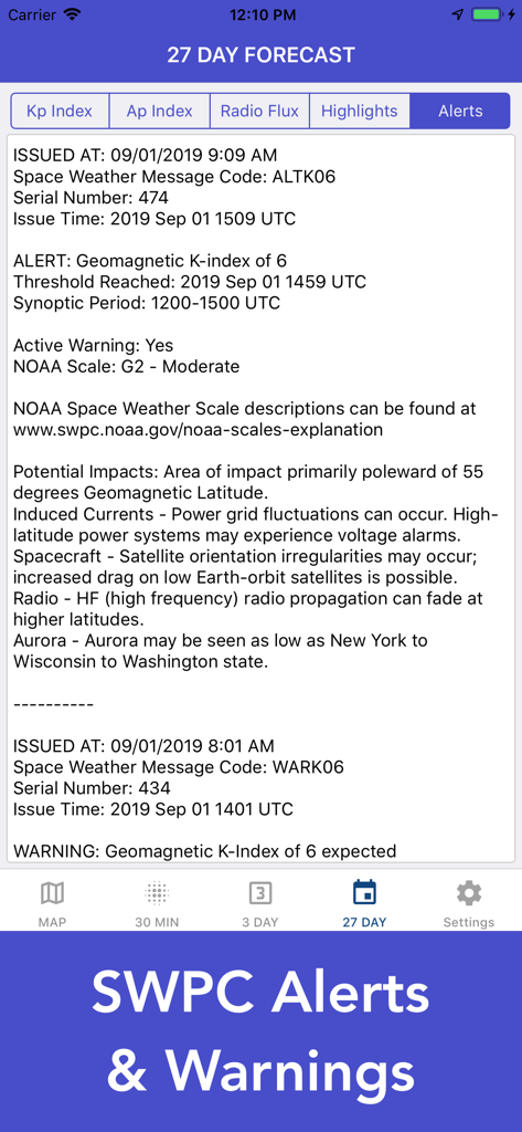 A mobile app screen displaying Space Weather Prediction Center alerts and geomagnetic K-index warnings for aurora hunters