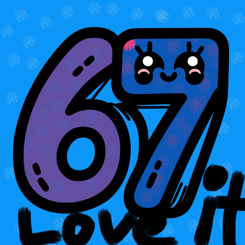 the numbers 67