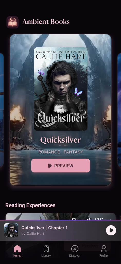 Ambient Books: Video Novels - Ambient Books app home screen featuring the fantasy romance novel Quicksilver by Callie Hart