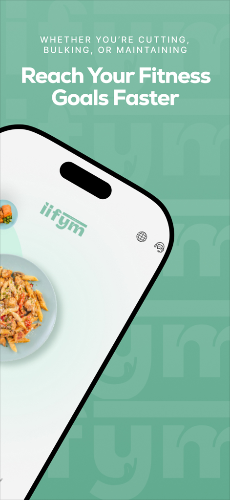 Interfaz de la app móvil IIFYM que muestra un plato de pasta saludable y texto sobre alcanzar objetivos de fitness