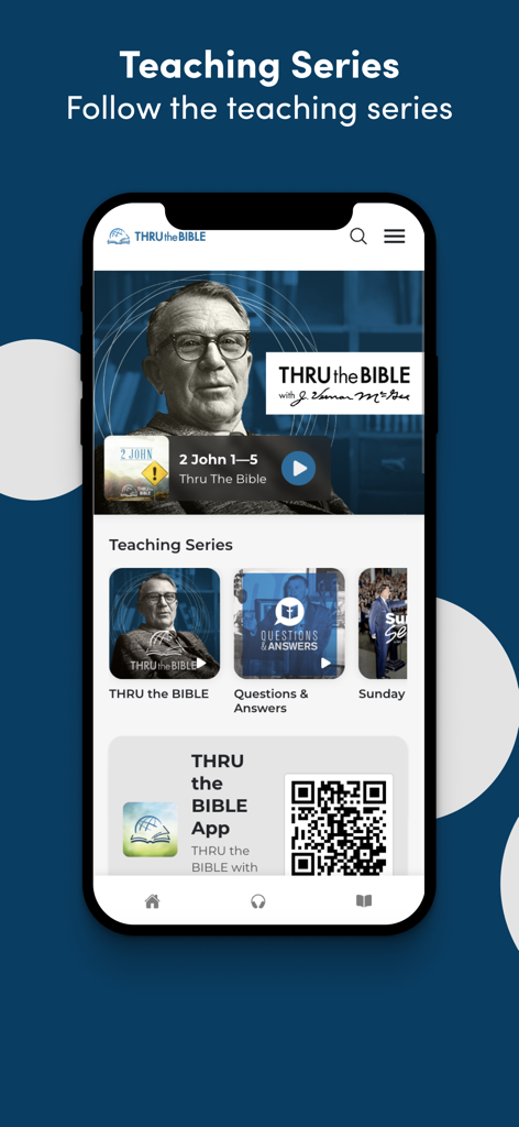 THRU the BIBLE App - THRU the BIBLE app home screen showing the Bible teaching series and audio study player featuring Dr J Vernon McGee