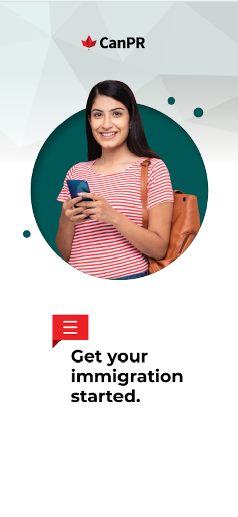 CanPR - Smiling young woman holding a phone with the CanPR logo and text Get your immigration started