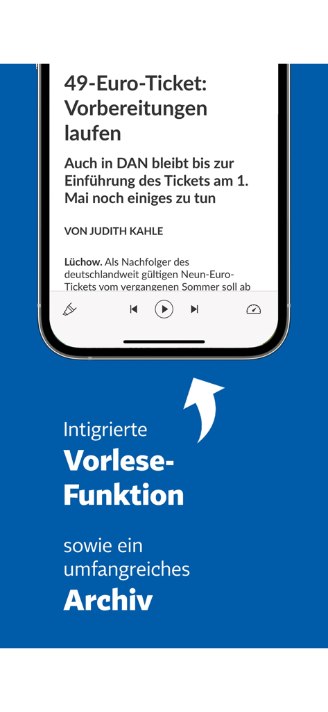 Elbe-Jeetzel-Zeitung | EJZ-App - EJZ news app screen showing integrated read aloud function and article archive