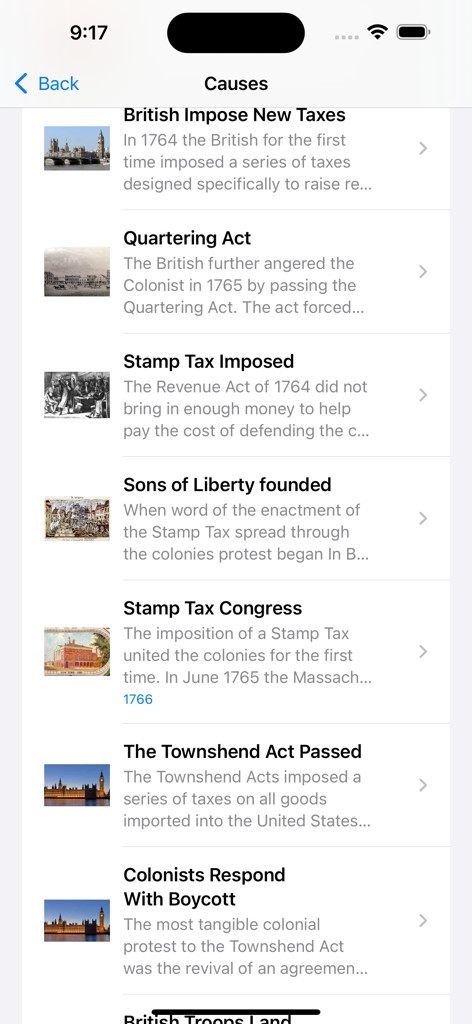 Revolutionary War - A list of historical causes of the American Revolutionary War including the Stamp Tax and Sons of Liberty within the app.