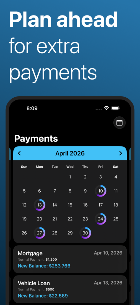 Debt Zero: Snowball Calculator - Debt Zero app payment calendar showing scheduled mortgage and vehicle loan payments for April 2026.