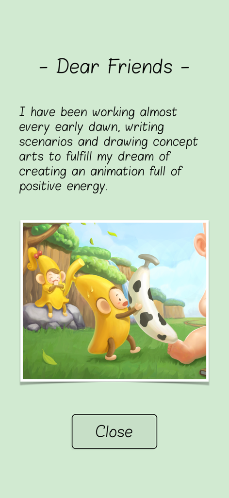 A message screen from the developer with a cute illustration of monkeys in banana costumes and a close button