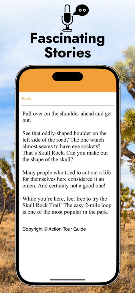 Joshua Tree Audio Tour Guide - Joshua Tree Audio Tour Guide app showing a fascinating story about Skull Rock on a smartphone screen.