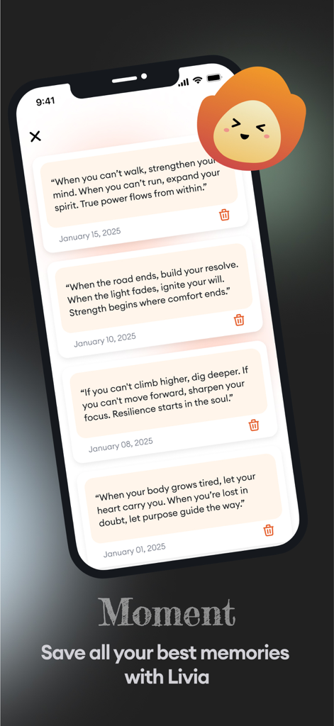 Livia: Emotional Best Friends - Livia app interface showing a list of saved emotional memories and motivational quotes with a cute mascot icon.