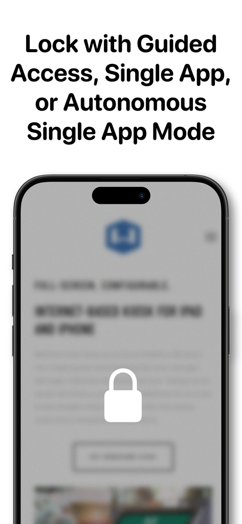 Smartphone screen showing a lock icon with text explaining Guided Access and Single App Mode security features