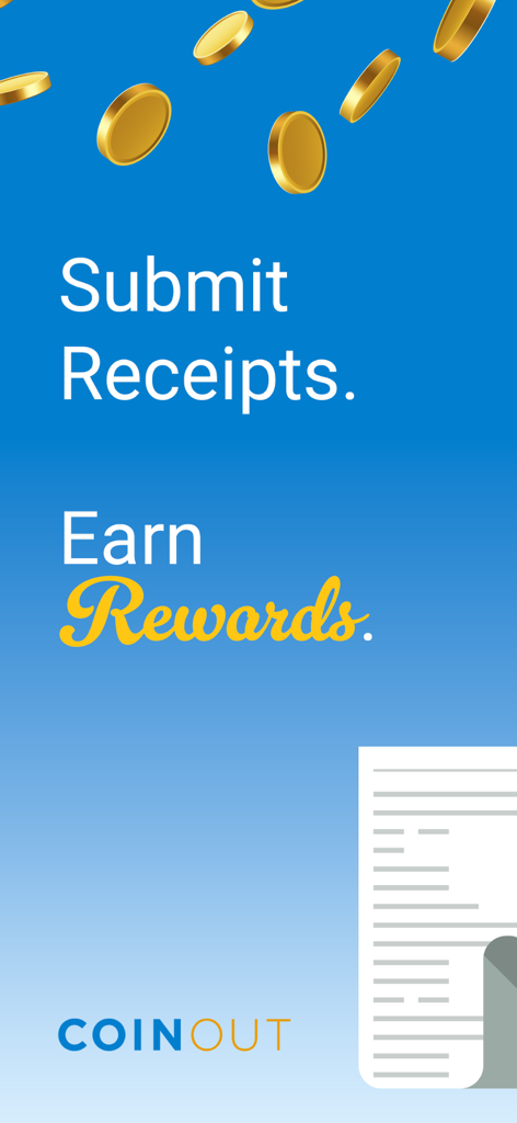 CoinOut app promotional graphic with falling gold coins and text saying Submit Receipts Earn Rewards