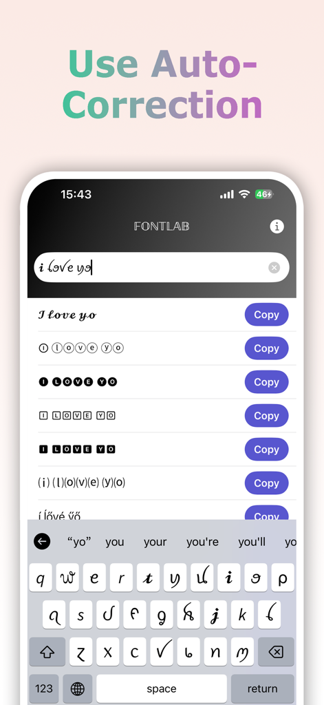 FontLab - Keyboard  for iPhone - Screenshot of FontLab app on iPhone showing the auto-correction feature and various stylized font options for messages