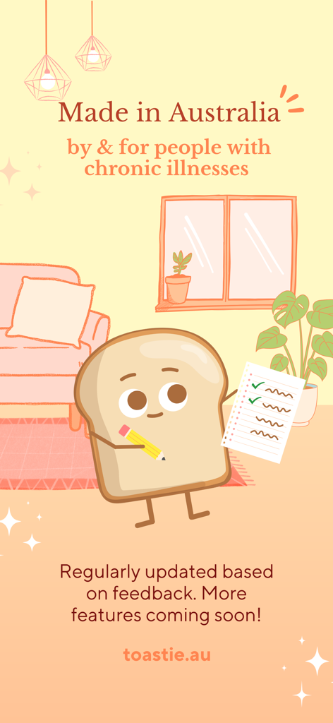 Toastie - Health Tracker - Cartoon toast mascot holding a checklist on a screen stating the app is made in Australia for people with chronic illnesses