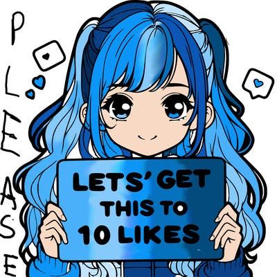 girl holding up sign that says let’s get this to 10 likes realistic