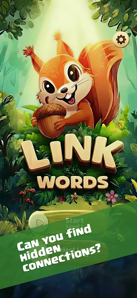Link Words Puzzles app splash screen featuring a cute cartoon squirrel holding an acorn in a forest setting with the game title and call to action