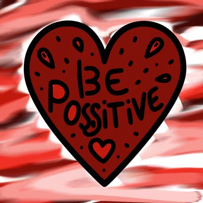 a out line of a heart that says be positive