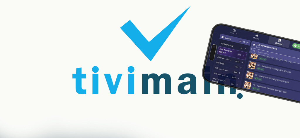 OTT Nav Tivimain IPTV Smarters - Tivimain IPTV app logo next to a smartphone displaying the series library interface.