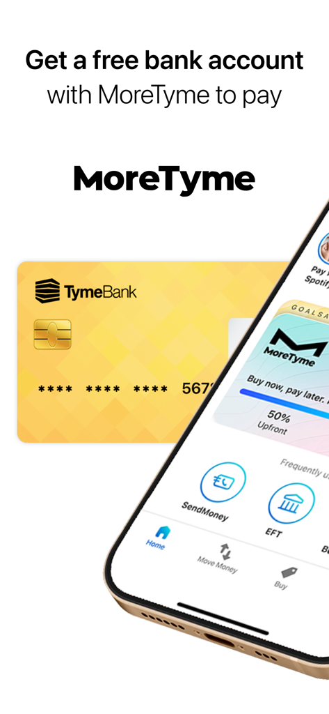 TymeBank - Pantalla de la aplicación móvil TymeBank que muestra la función "compra ahora, paga después" de MoreTyme y una tarjeta de débito amarilla
