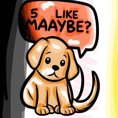 a puppy that says 5 like maybe