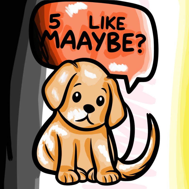 a puppy that says 5 like maybe