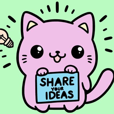 a cute cat saying share your ideas