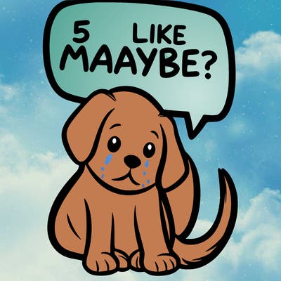 a puppy that says 5 like maybe