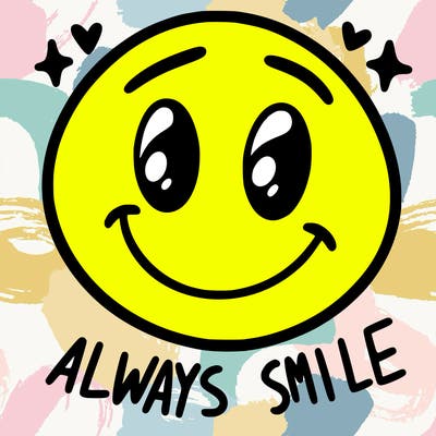 always smile