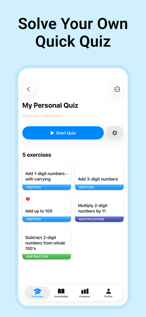 A screenshot of the Mental Math app showing the My Personal Quiz screen with custom calculation exercises for addition subtraction and multiplication