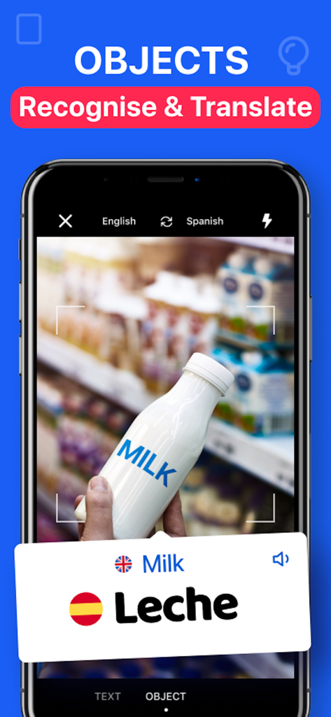 Voicelator app using camera for object recognition to translate milk from English to Spanish