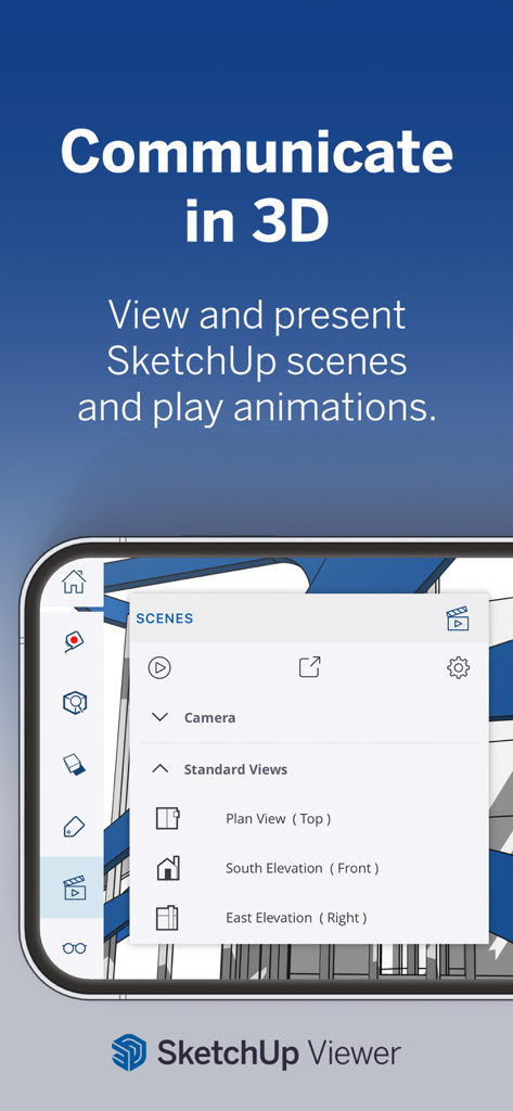 SketchUp - 3D Modeling - Interfaz de SketchUp Viewer que muestra la presentación de escenas 3D y opciones de vista de cámara en un dispositivo móvil.