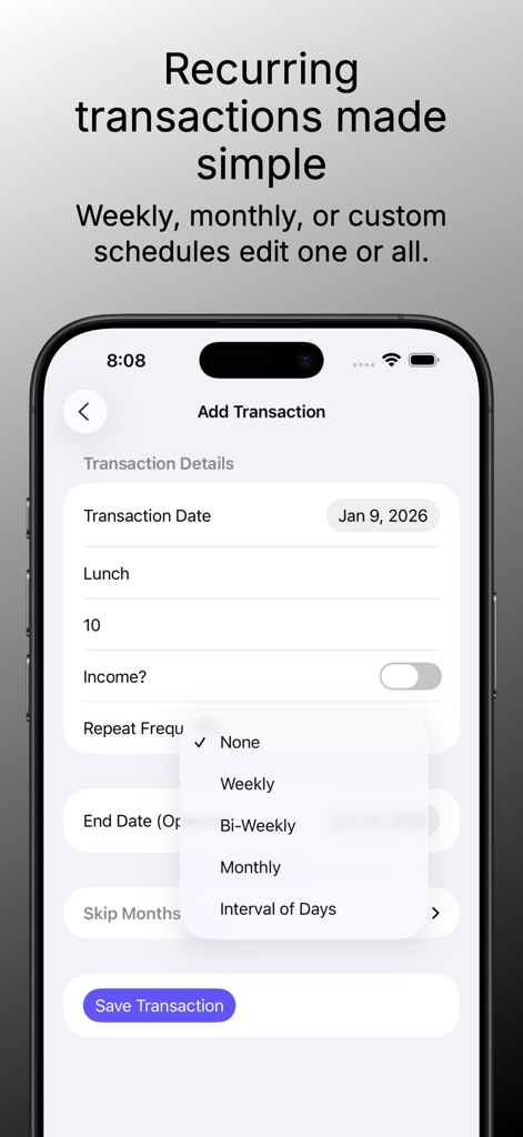 Budgetary - Budget Planner - Pantalla de configuración de transacciones recurrentes en la aplicación Budgetary que muestra opciones de frecuencia semanal y mensual