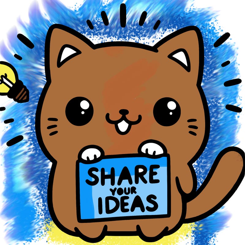 a cute cat saying share your ideas