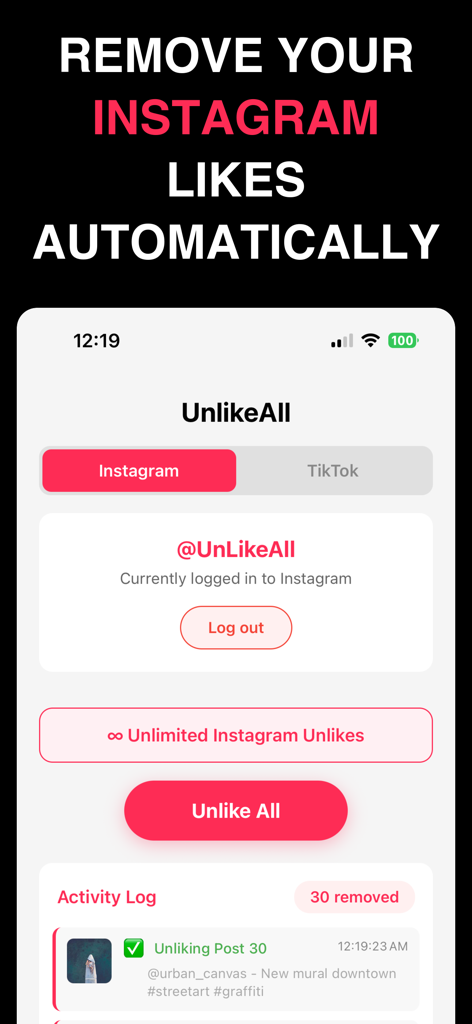 UnLikeAll: Like Remover - Interface of the UnLikeAll app showing the automated Instagram like removal process with an activity log