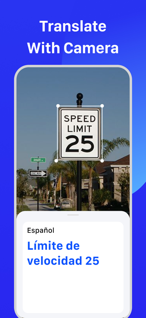 Live Translator - AI Translate - App interface showing real time camera translation of a speed limit sign into Spanish
