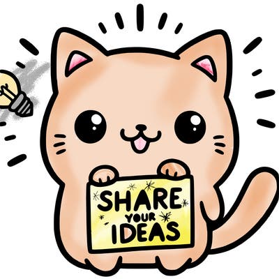 a cute cat saying share your ideas