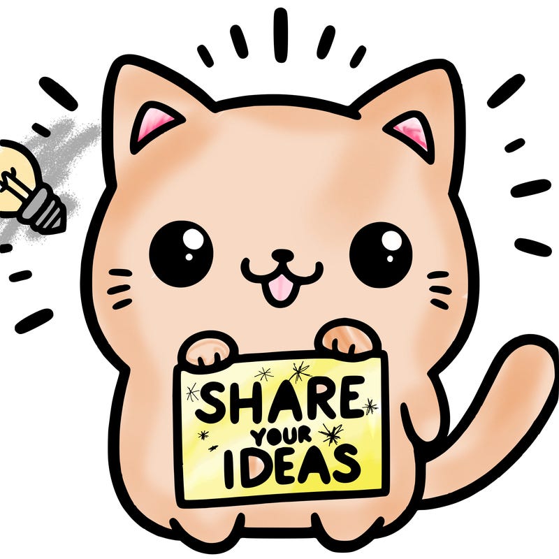 a cute cat saying share your ideas
