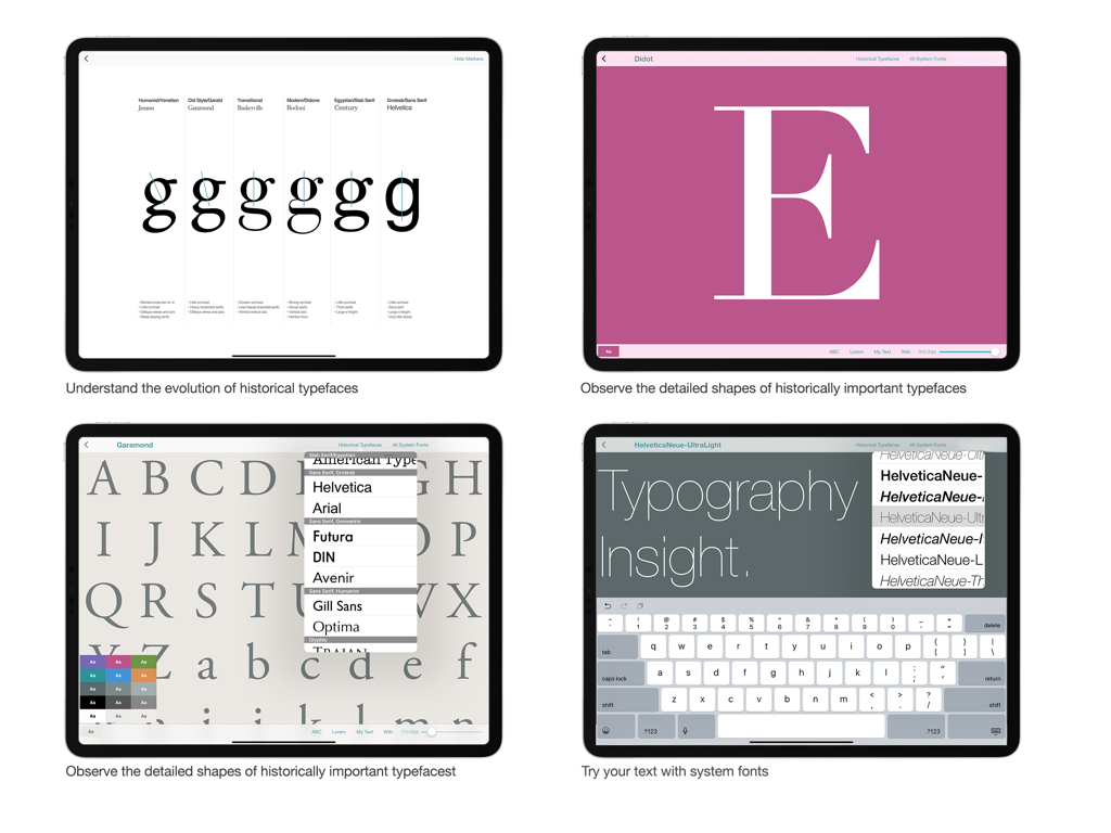 Typography Insight - Typography Insightアプリの4つのスクリーンショットで、書体の進化、詳細なフォント形状、iPadでのカスタムテキスト入力を示している様子