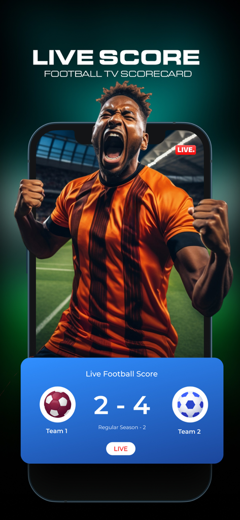 Live Football TV: Streaming HD - Mobile app screen showing a live football score of 2 to 4 with a celebrating player in the background