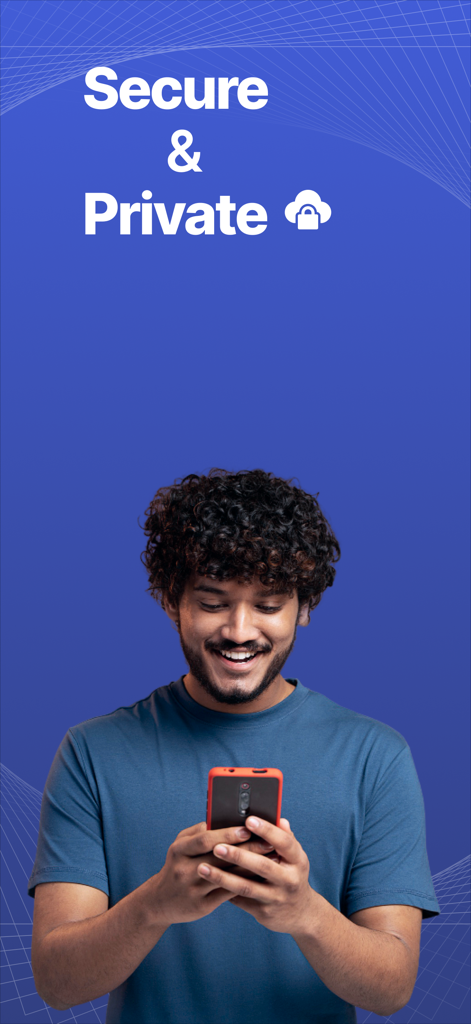 Free VPN Proxy - Unlimited - Young man smiling while using a mobile phone with Secure and Private text for a VPN app