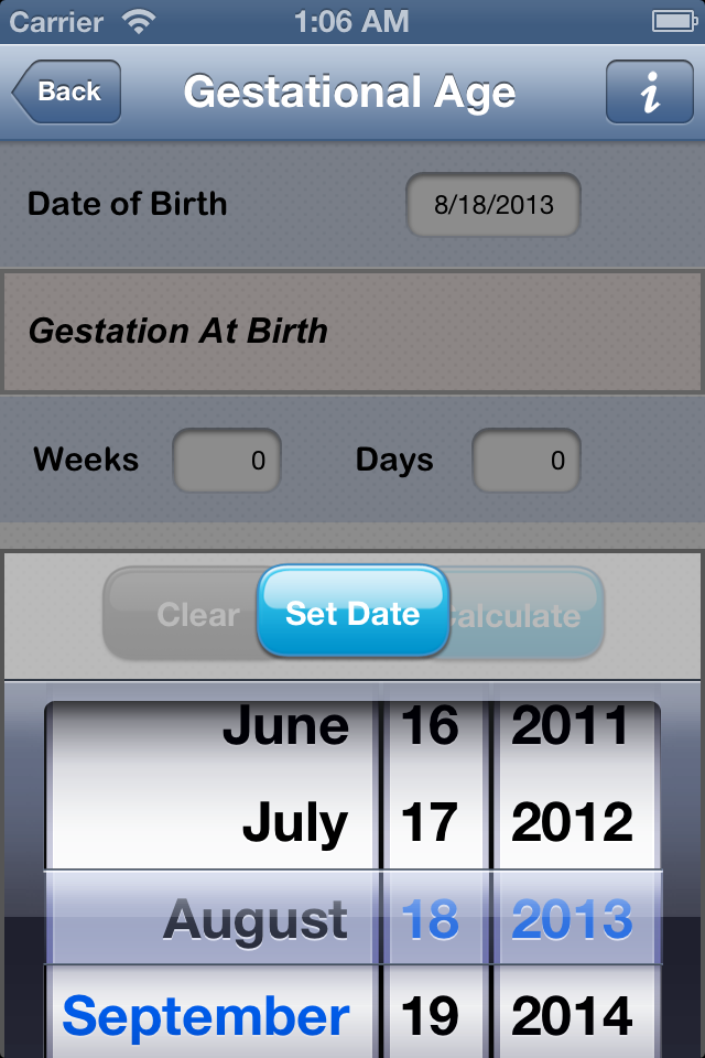 NICU Calculator - NICU Calculator app screen for entering date of birth and gestation at birth