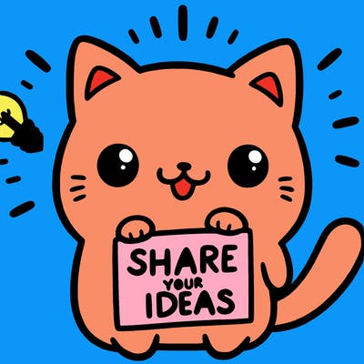 a cute cat saying share your ideas