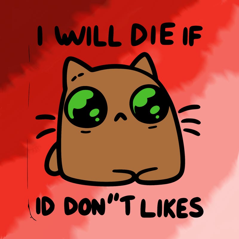 a cat that will die if we don’t get 10 likes