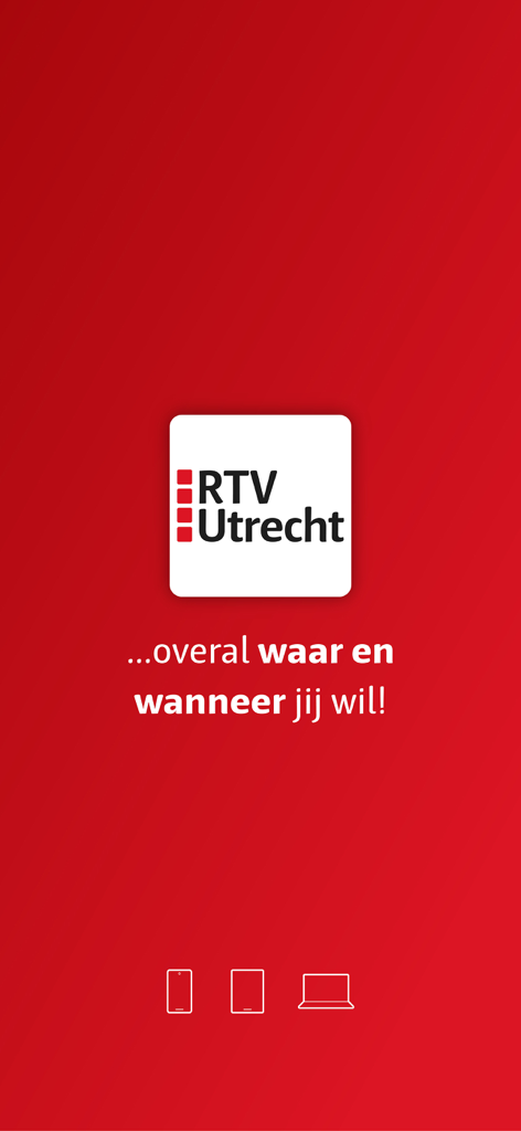 RTV Utrecht - RTV Utrecht app launch screen with logo and Dutch slogan on a red background