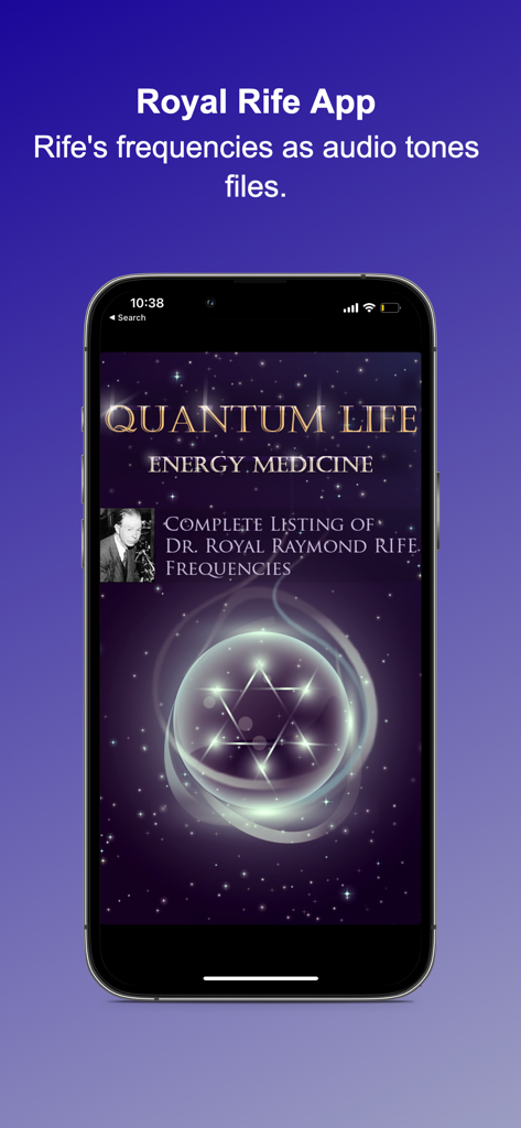 ROYAL RIFE APP - Royal Rife App interface showing Quantum Life Energy Medicine and Dr. Rife frequencies