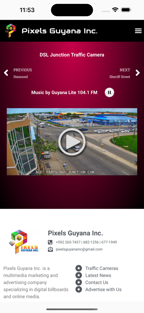 The Pixels Guyana Inc app displaying a live traffic camera feed of DSL Junction in Guyana