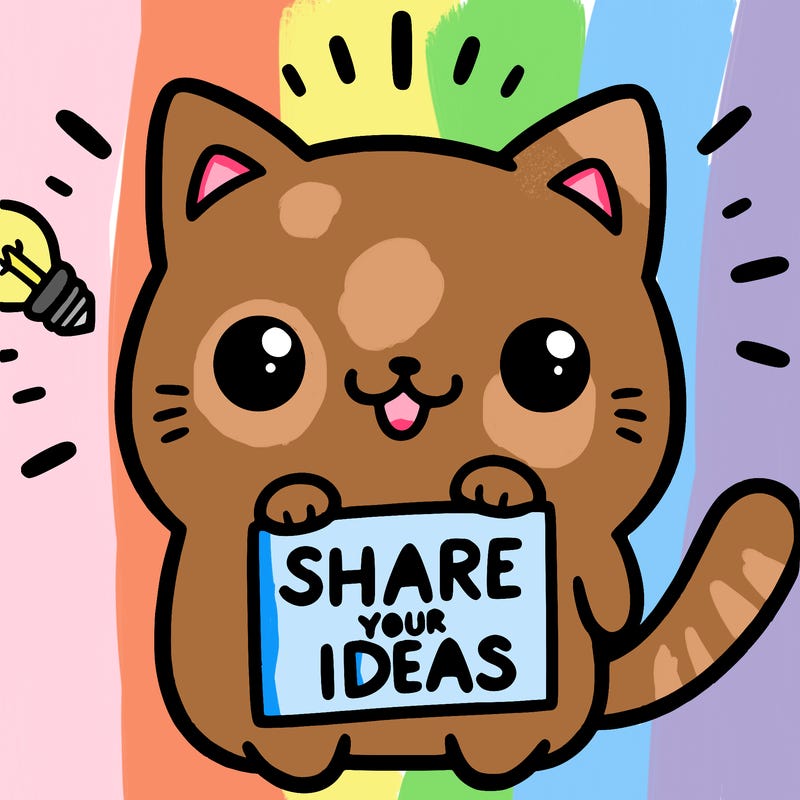 a cute cat saying share your ideas