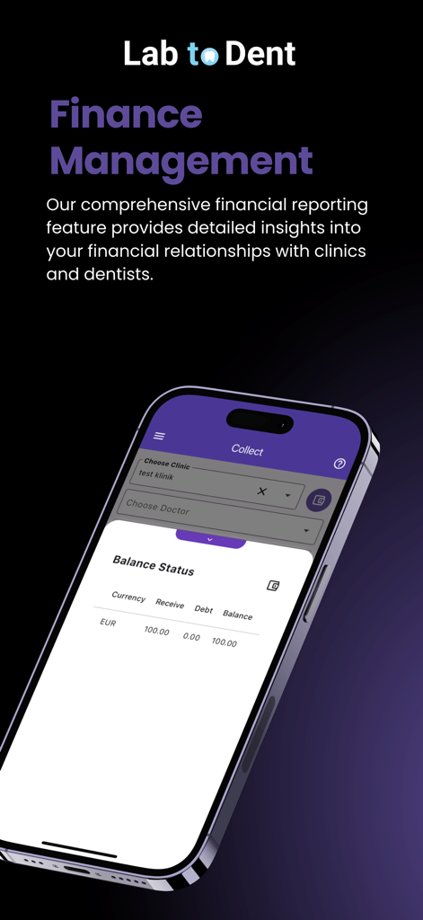 Lab to Dent - Interface do aplicativo móvel Lab to Dent mostrando o gerenciamento financeiro e o status do saldo da clínica para laboratórios dentários