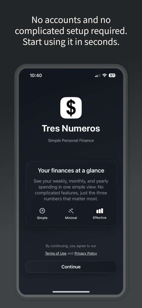 Tres Numeros - Schermata di onboarding dell'app Tres Numeros che mostra un'interfaccia minimalista per un semplice tracciamento delle finanze personali senza la necessità di un account.