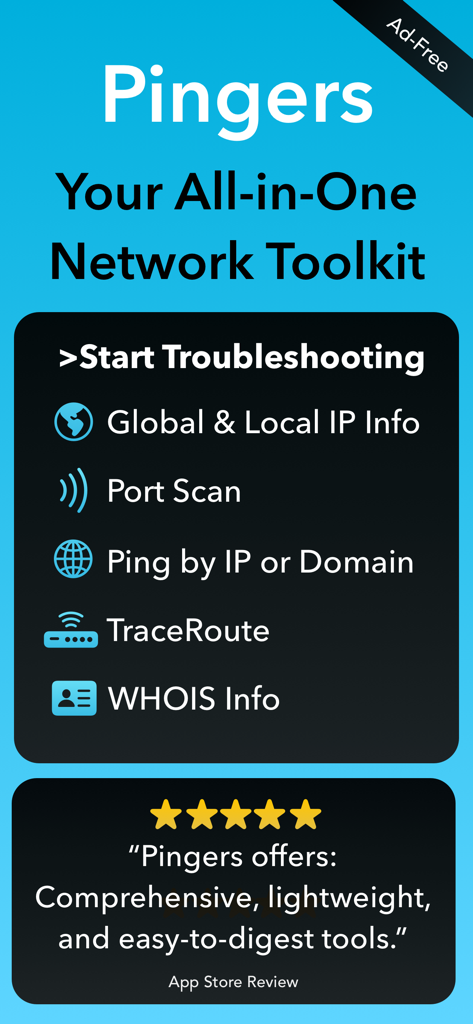 Pingers - Network Tools - Schermata dell'app mobile Pingers che mostra strumenti di risoluzione dei problemi di rete tra cui informazioni IP, Port Scan, Ping, TraceRoute e informazioni WHOIS con una recensione utente a cinque stelle.